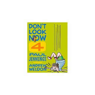 Dont Look Now 4 ( Dont Look Now) (Paperback)
