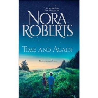 Time and Again Time Was/Times Change by Nora Roberts (Paperback