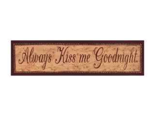 Always Kiss Me Goodnight Poster Print by Kim Klassen (30 x 8)