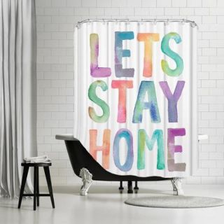 Americanflat ''Let's Stay Home'' Shower Curtain