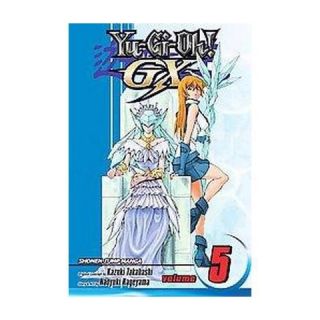 Yu Gi Oh GX 5 ( Yu Gi Oh) (Paperback)