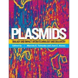 Plasmids Biology and Impact in Biotechnology and Discovery