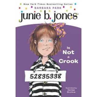 Junie B. Jones Is Not a Crook ( Junie B. Jones) (Paperback)