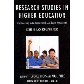 Research Studies in Higher Education Educating Multicultural College Students
