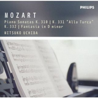 Mozart Piano Sonatas K. 310, K. 331 Alla Turca& K. 332; Fantasia in