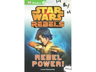 Rebel Power! DK Readers. Star Wars