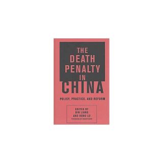 The Death Penalty in China (Hardcover)
