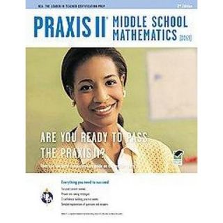 Praxis II Middle School Mathematics 0069 (Paperback)