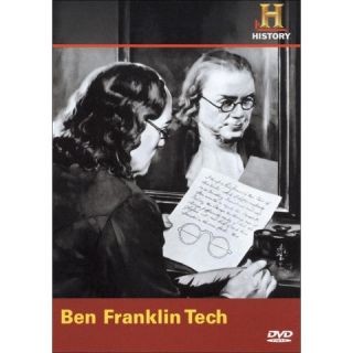 Modern Marvels Ben Franklin Tech
