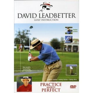 David Leadbetter Golf Instruction Practice Makes Perfect