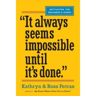 It Always Seems Impossible Until Its Done (Paperback)