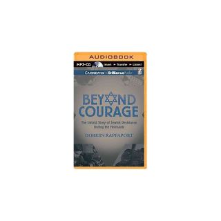 Beyond Courage (Unabridged) (Mixed media)