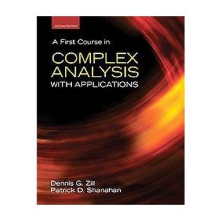 First Course in Complex Analysis With Applications (Hardcover