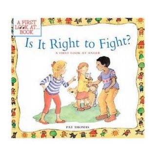 Is It Right to Fight? ( First Look at Series) (Paperback)