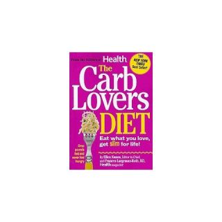 The CarbLovers Diet Eat What You Love, Get Slim for Life (Paperback