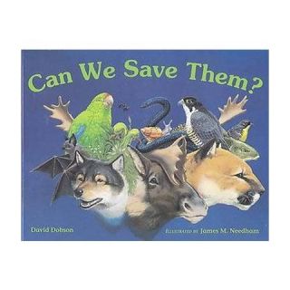 Can We Save Them? Endangered Species of (Paperback)