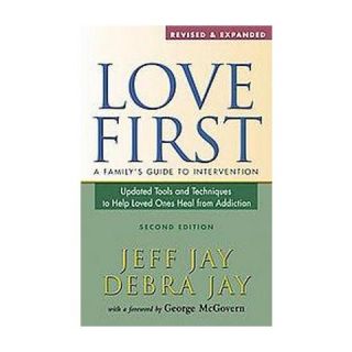 Love First (Revised / Updated) (Paperback)