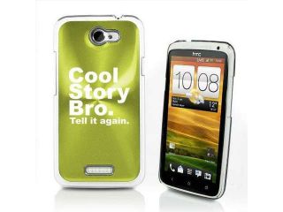 Green HTC One X Aluminum Plated Hard Back Case Cover P314 Cool Story Bro