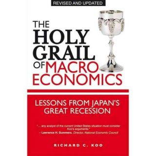 The Holy Grail of Macroeconomics Lessons from Japans Great Recession