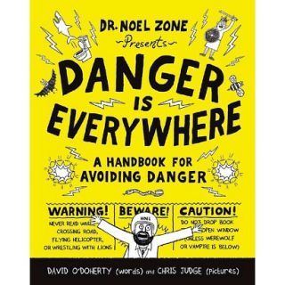 Danger Is Everywhere (Hardcover)