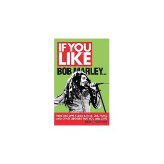 If You Like Bob Marley(Paperback)