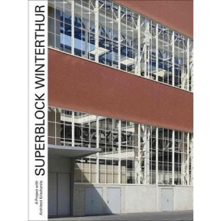 Superblock Winterthur (Hardcover)