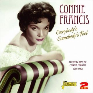 Everybodys Somebodys Fool The Very Best of Connie Francis 1959 1961