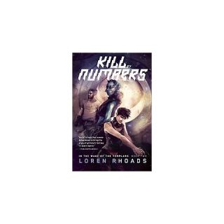 Kill by Numbers ( In the Wake of the Templars) (Paperback)