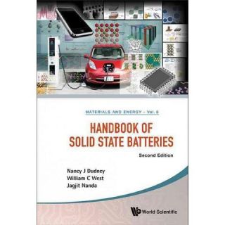 Handbook of Solid State Batteries ( World Scientific Series in