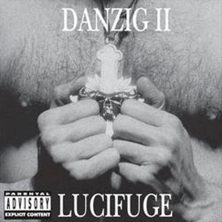 Danzig II Lucifuge [Explicit Lyrics]