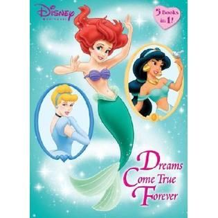 Dreams Come True Forever (Disney Princess)   Books & Magazines   Books