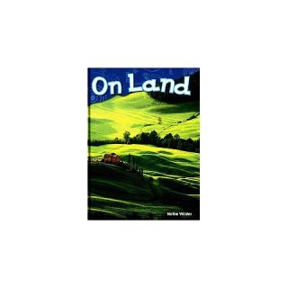 On Land ( Science Readers) (Hardcover)