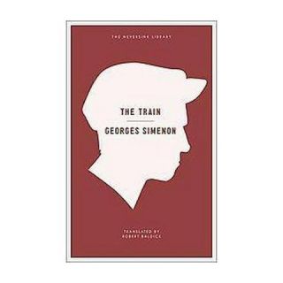 The Train ( Neversink Library) (Reprint) (Paperback)