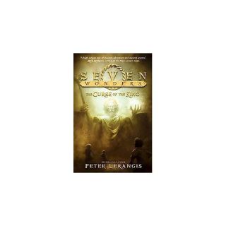 The Curse of the King ( Seven Wonders) (Hardcover)