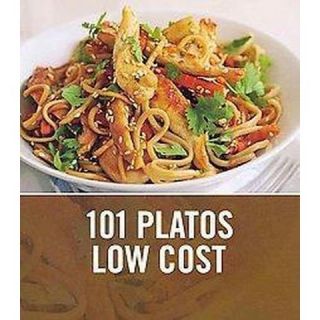 101 Platos low cost / 101 Budget Dishes (Translation) (Paperback