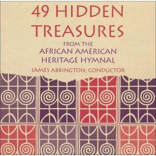 49 Hidden Treasures from the African American Heritage Hymnal