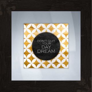 Don't Quit Your Day Dream Wall Art, 18x18