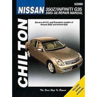 Chilton Nissan 350Z & Infiniti G35 2003 08 Repair Manual (Paperback