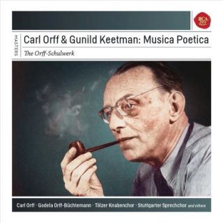 Carl Orff & Gunild Keetman Musica Poetrica (The Orff Schulwerk