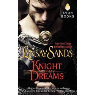 Knight of My Dreams Originally Published Under the Title "Mother May I?"