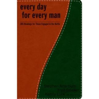 Everyday For Every Man 365 Readings For Those Engaged In The Battle