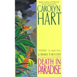 Death in Paradise A Henrie O Mystery
