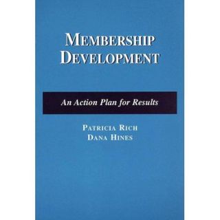Membership Development An Action Plan for Results