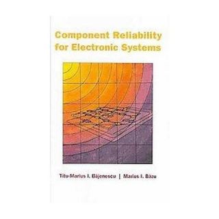 Component Reliability for Electronic Systems (Hardcover)
