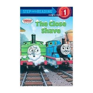 The Close Shave ( Step Into Reading Step 1 Thomas & Friends