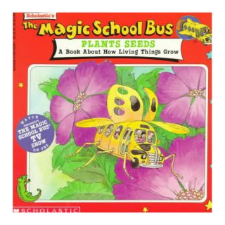 The Magic School Bus Plants Seeds A Book About How Living Things Grow