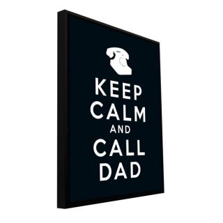 Art D. Signer KCCO Keep Calm and Call Dad Floater framed Gallery