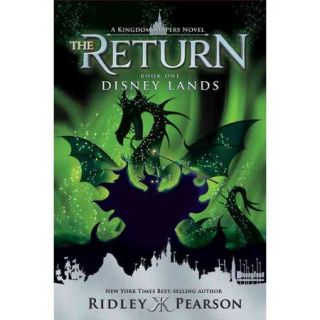 The Return  A Kingdom Keepers Novel Book One