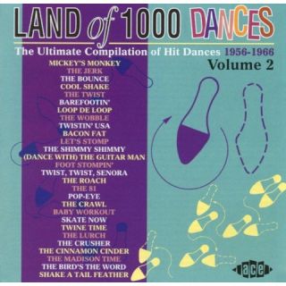 Land of 1000 Dances, Vol. 2 1956 1966
