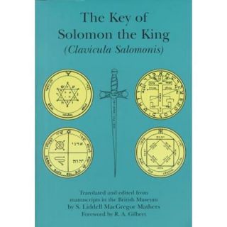 The Key of Solomon the King Clavicula Salomonis